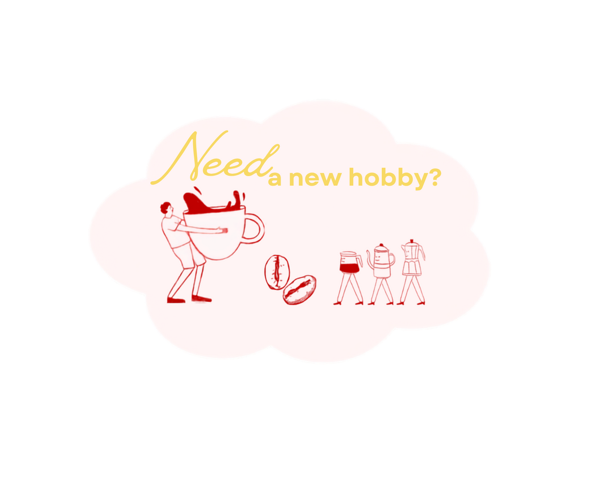 Need a new hobby?